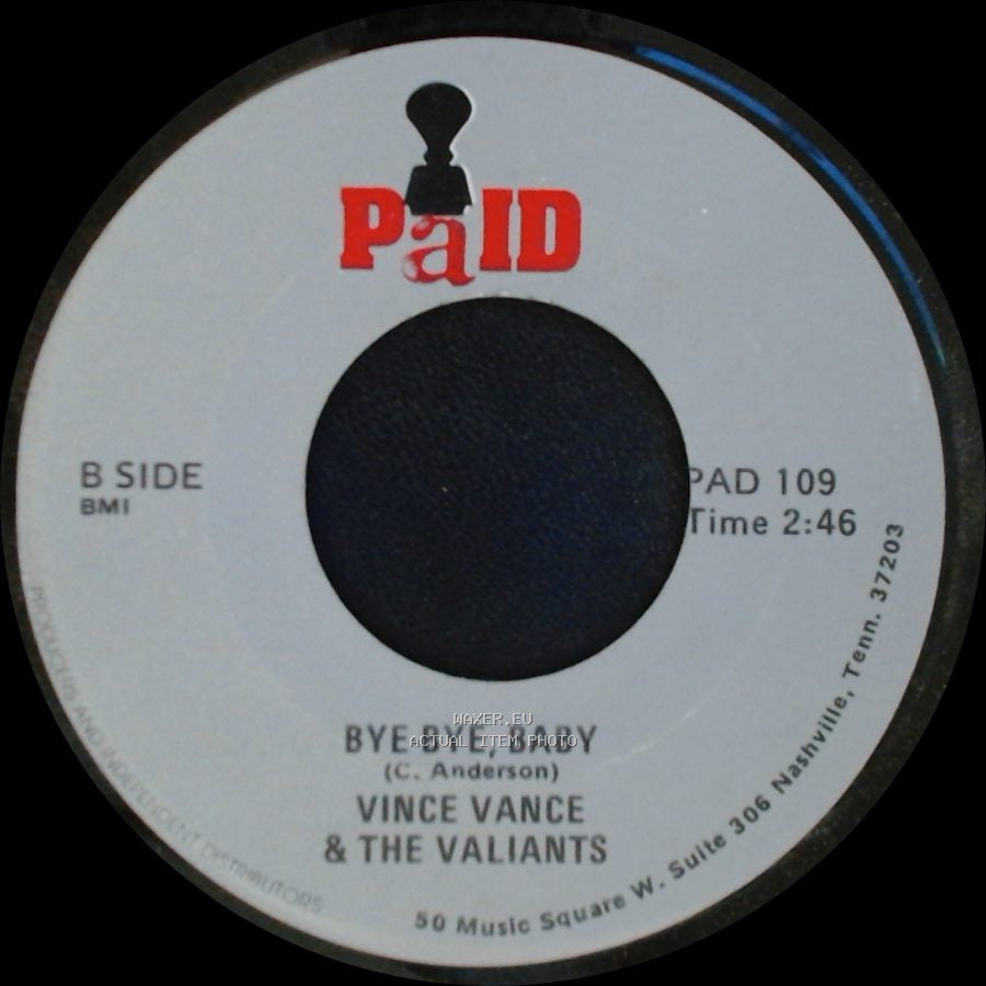 Vince Vance & The Valiants - Bomb Iran / Bye-Bye, Baby side B