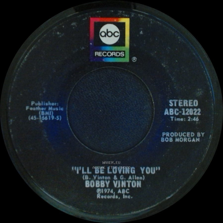 Bobby Vinton - I'll Be Loving You / My Melody Of Love side A