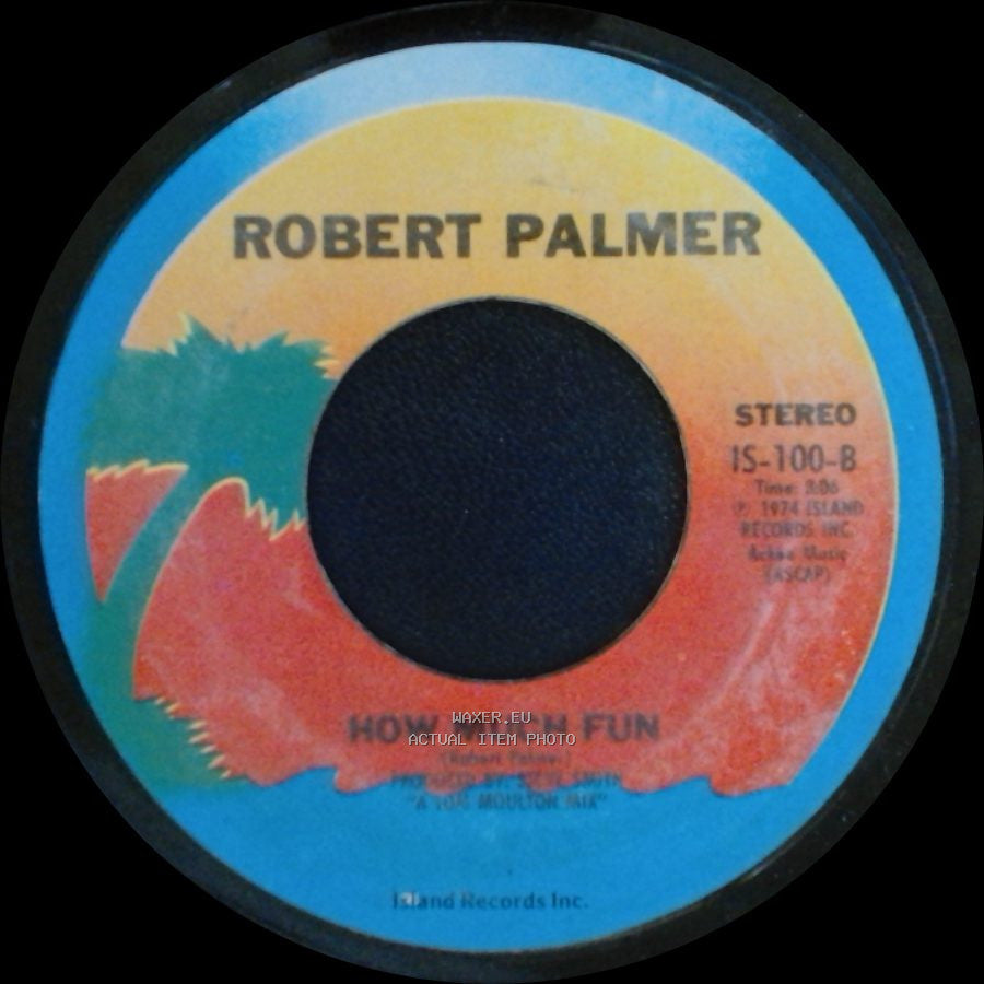 Robert Palmer - Every Kinda People / How Much Fun side B