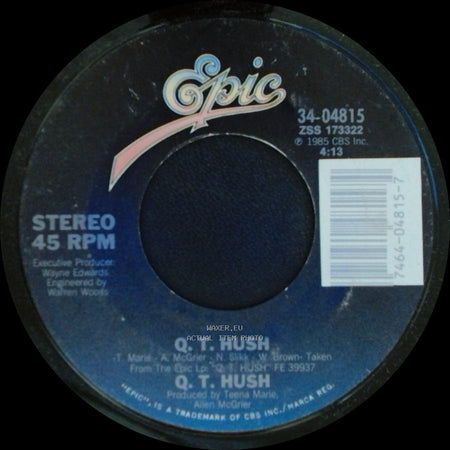 Q. T. Hush - Q. T. Hush / It Ain't You Babe side A