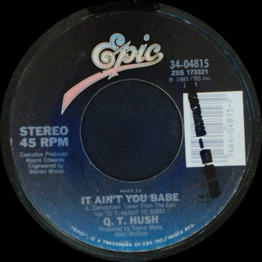 Q. T. Hush - Q. T. Hush / It Ain't You Babe side B