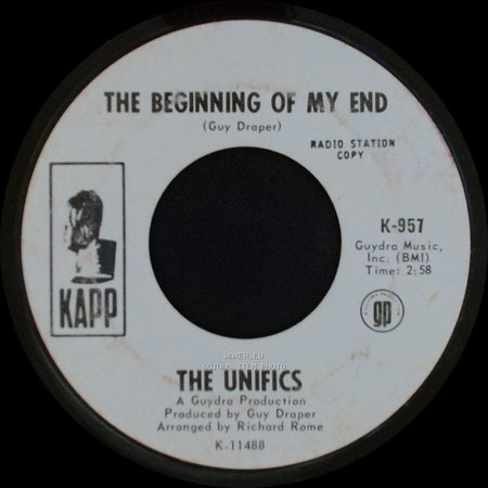 The Unifics - The Beginning Of My End / The Beginning Of My End side A