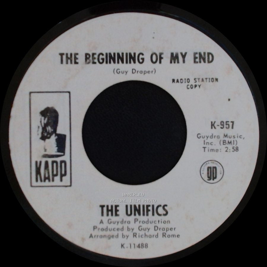 The Unifics - The Beginning Of My End / The Beginning Of My End side B