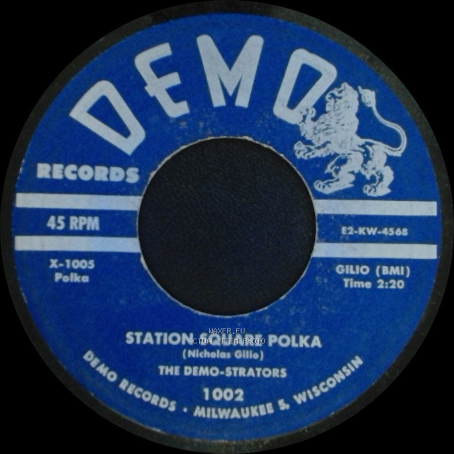 The Demo-Strators - Station Square Polka / Because You Married Me side A