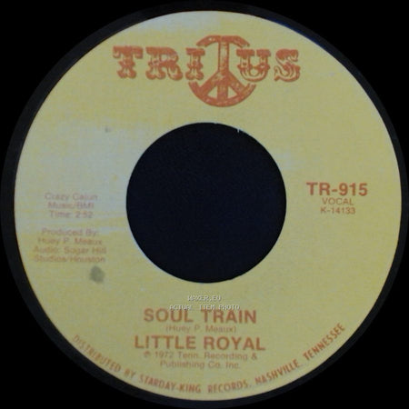 Little Royal - Soul Train / I Surrender side A
