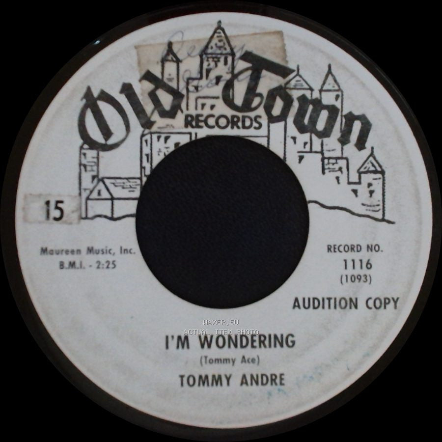 Tommy Andre - I'm Wondering / I Wonder Why side A