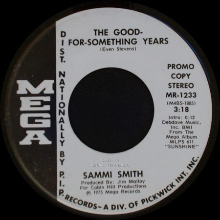 Sammi Smith - She's In Love With A Rodeo Man / The Good-For-Something Years side B