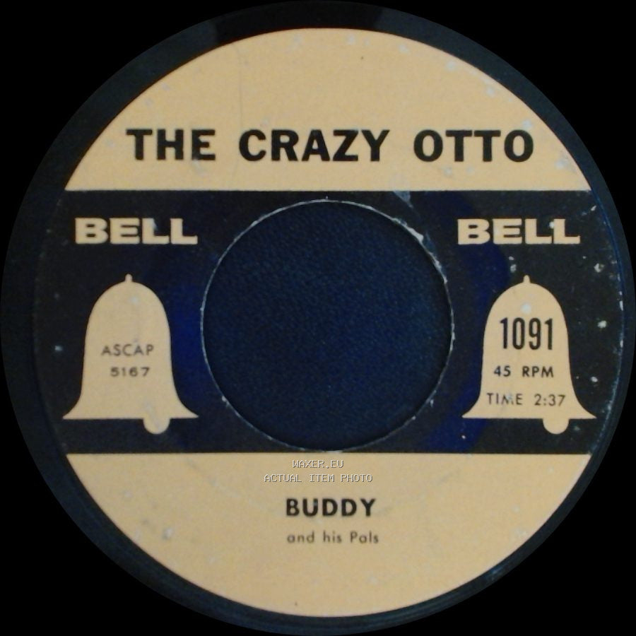 The Crazy Otto / Tex Stewart - Buddy And His Pals / The Ballad Of Davy Crockett side A