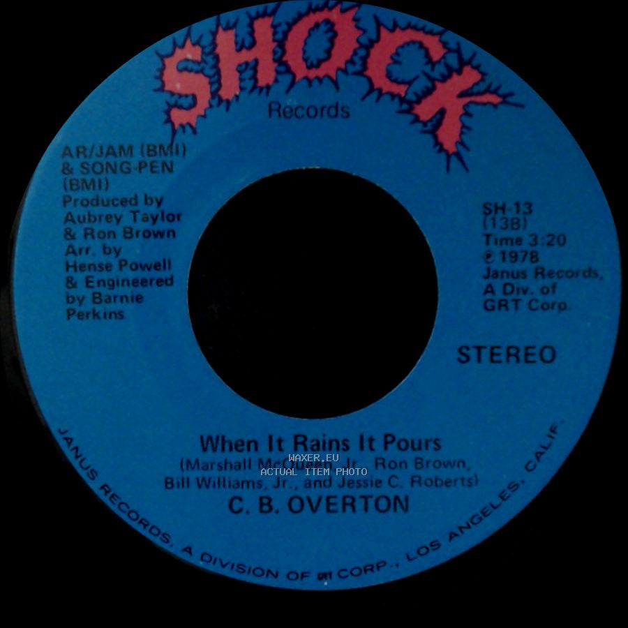 C. B. Overton - When It Rains It Pours / Superstar Lady side A