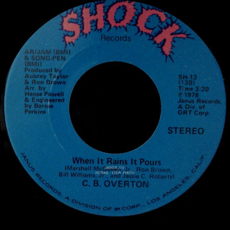 C. B. Overton - When It Rains It Pours / Superstar Lady side A