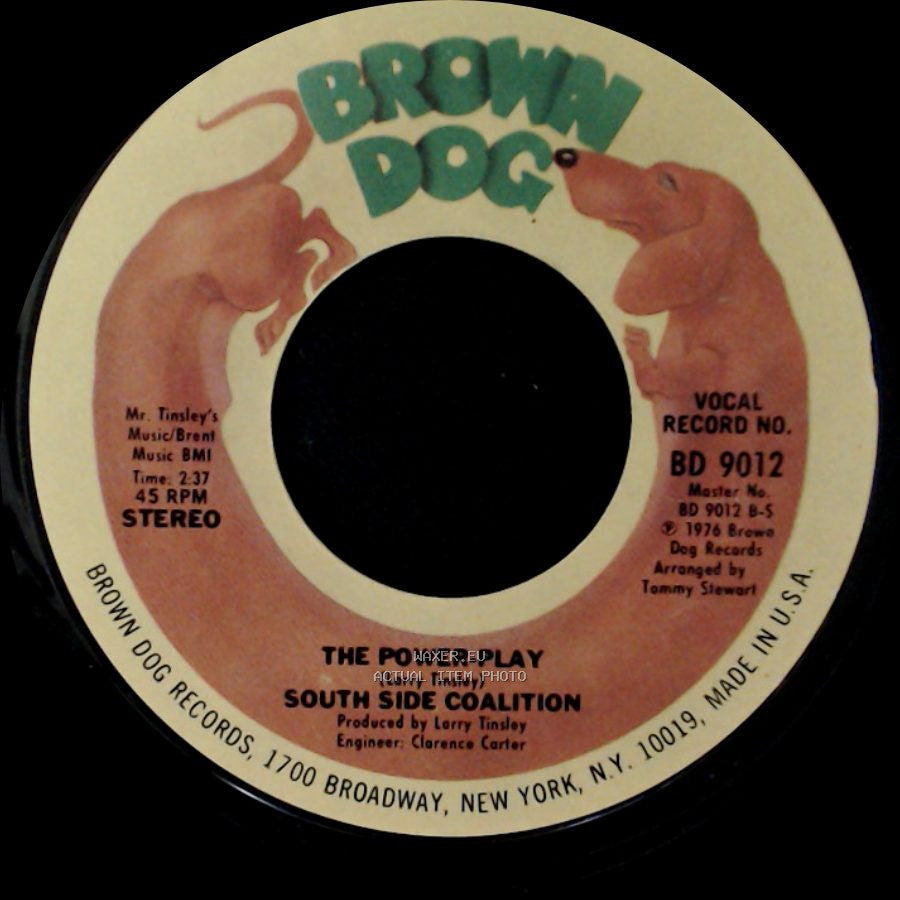 South Side Coalition - The Power-Play / (Don't Cha Wanna) Get Down Get Down side A