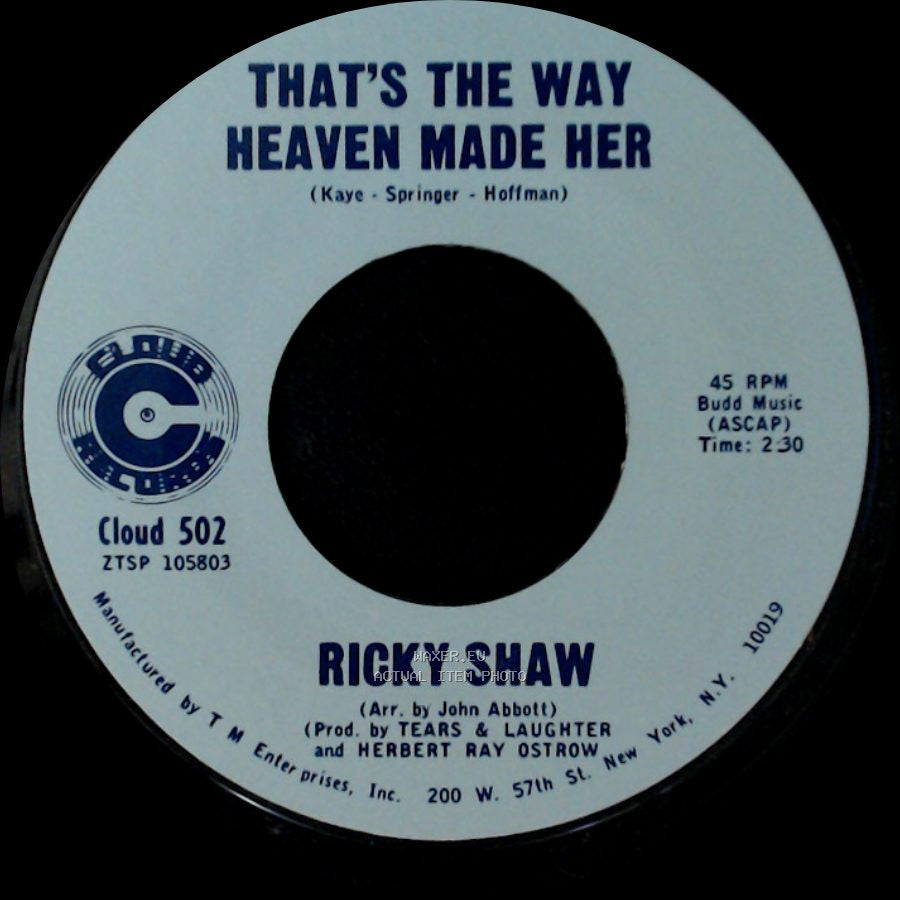 Ricky Shaw - That's The Way Heaven Made Her / Ups And Downs side A