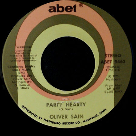 Oliver Sain - Party Hearty / She's A Disco Queen side A