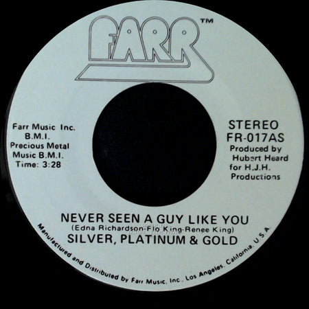 Silver, Platinum & Gold - Love In His Eyes / Never Seen A Guy Like You side B