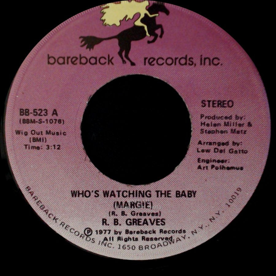 R. B. Greaves - Who's Watching The Baby (Margie) / The Gods Watch It All side B