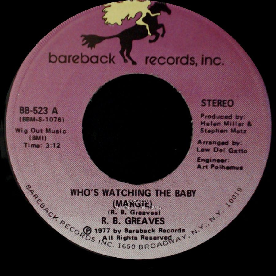 R. B. Greaves - Who's Watching The Baby (Margie) / The Gods Watch It All side B