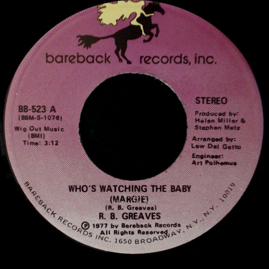 R. B. Greaves - Who's Watching The Baby (Margie) / The Gods Watch It All side B