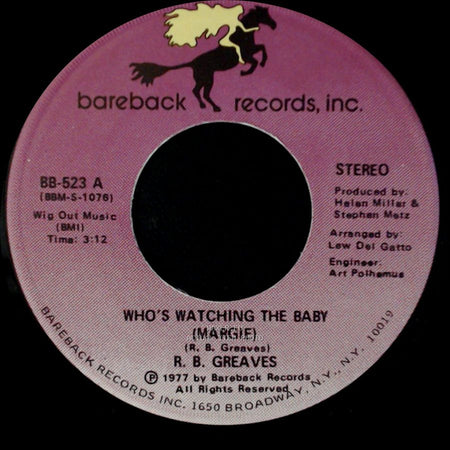R. B. Greaves - Who's Watching The Baby (Margie) / The Gods Watch It All side B