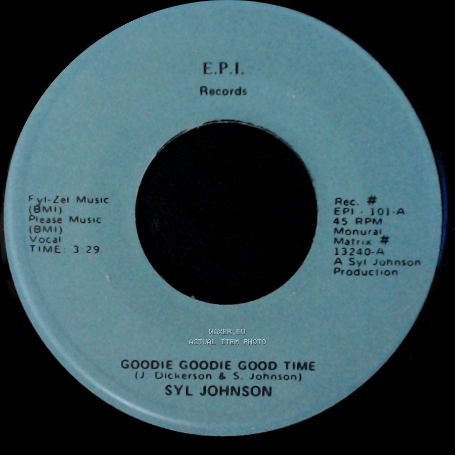 Syl Johnson - Love Baby / Goodie Goodie Good Time side B