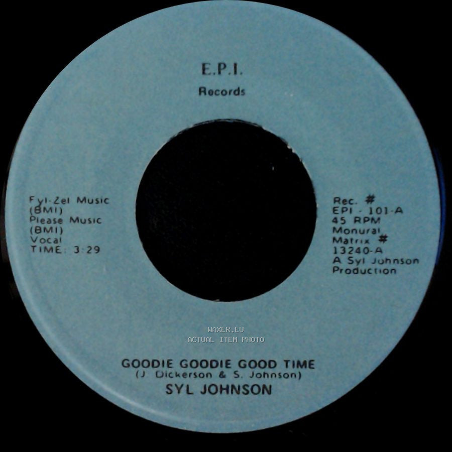 Syl Johnson - Love Baby / Goodie Goodie Good Time side B