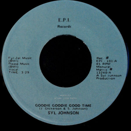 Syl Johnson - Love Baby / Goodie Goodie Good Time side B