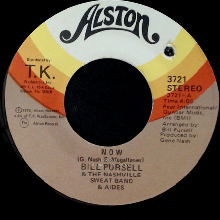Bill Pursell & The Nashville Sweat Band & Aides - Now / Deja Vu side A
