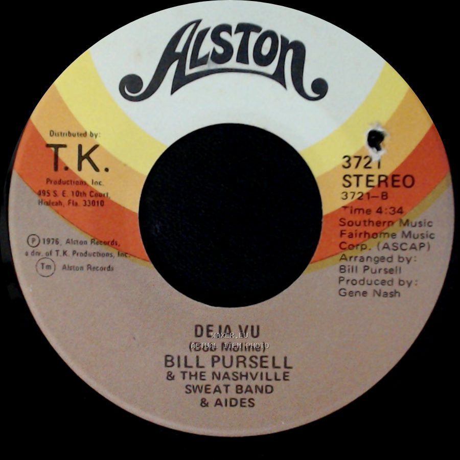 Bill Pursell & The Nashville Sweat Band & Aides - Now / Deja Vu side B