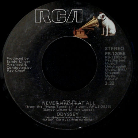 Odyssey - Never Had It At All / Hang Together side A