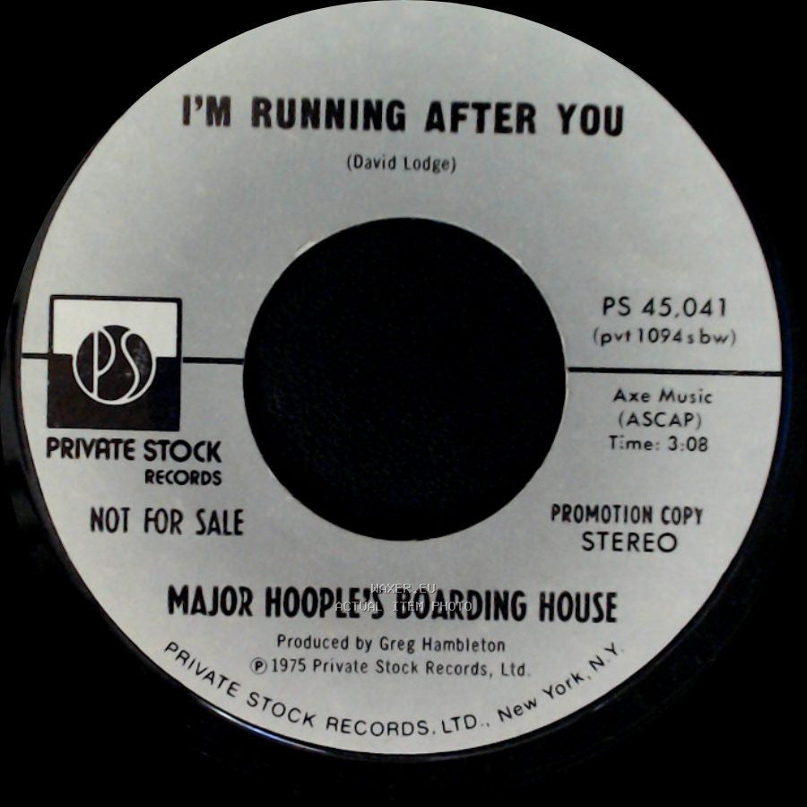 Major Hoople's Boarding House - I'm Running After You / I'm Running After You side A