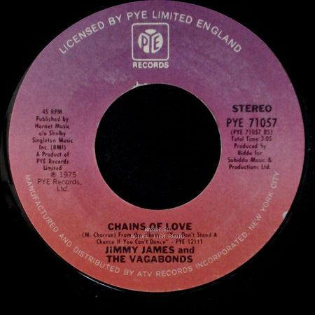 Jimmy James And The Vagabonds - Chains Of Love / I Am Somebody side A