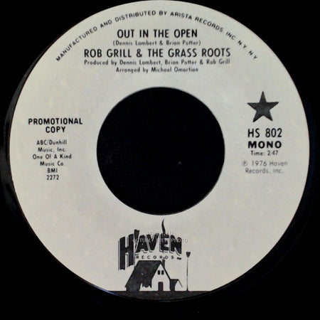Rob Grill & The Grass Roots - Out In The Open / Out In The Open side B