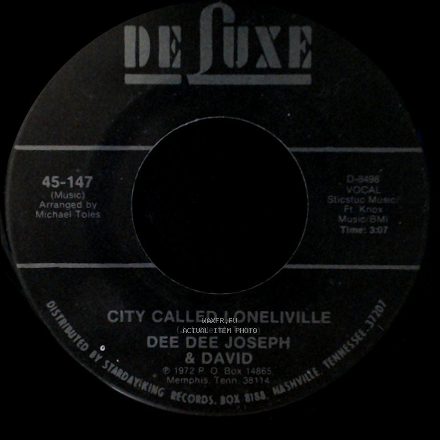 Dee Dee Joseph & David - City Called Loneliville / Devil Made Me Do It side A
