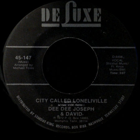 Dee Dee Joseph & David - City Called Loneliville / Devil Made Me Do It side A