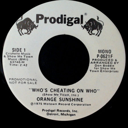 Orange Sunshine - Who's Cheating On Who / Who's Cheating On Who side A