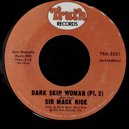 Sir Mack Rice - Dark Skin Woman (Pt. 1) / Dark Skin Woman (Pt. 2) side B