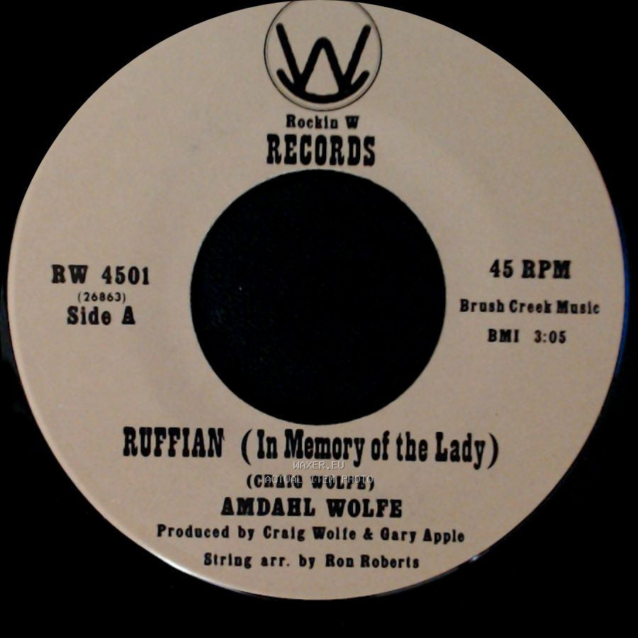 Amdahl Wolfe - Ruffian (In Memory Of The Lady) / Let Me Go side A