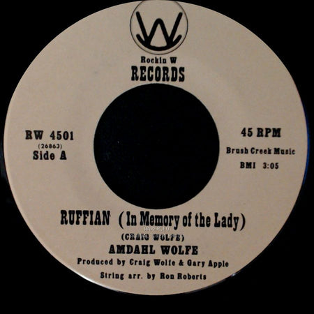 Amdahl Wolfe - Ruffian (In Memory Of The Lady) / Let Me Go side A