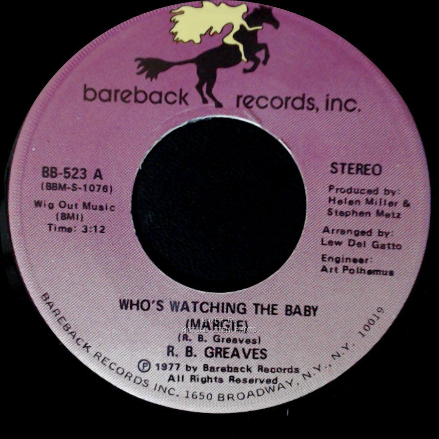 R. B. Greaves - Who's Watching The Baby (Margie) / The Gods Watch It All side B