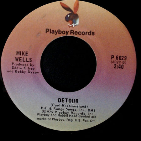 Mike Wells - Sing A Love Song, Porter Wagoner / Detour side B
