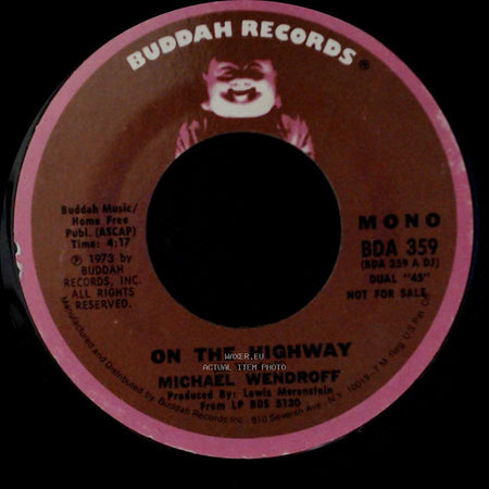 Michael Wendroff - On The Highway / On The Highway side A