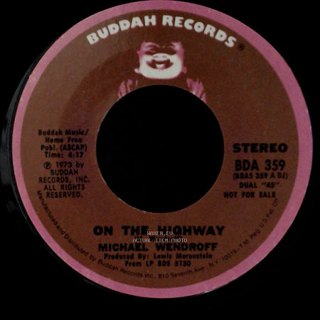 Michael Wendroff - On The Highway / On The Highway side B