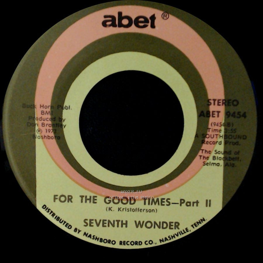 Seventh Wonder - For The Good Times—Part 1 / For The Good Times - Part Ii side A