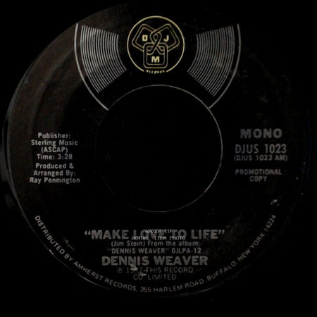 Dennis Weaver - Make Love To Life / Make Love To Life side A