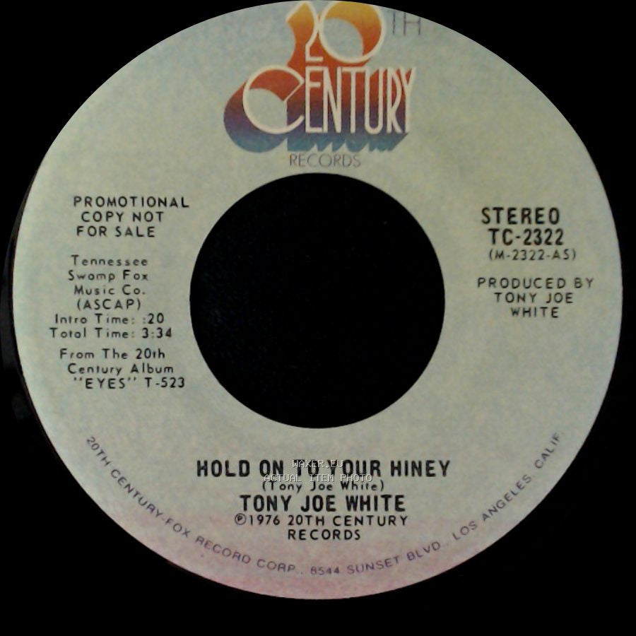 Tony Joe White - Hold On To Your Hiney / Hold On To Your Hiney side B