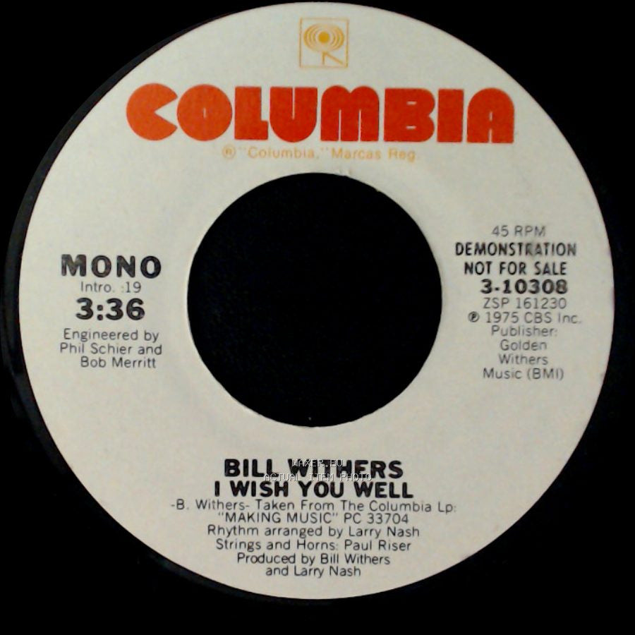 Bill Withers - I Wish You Well / I Wish You Well side A