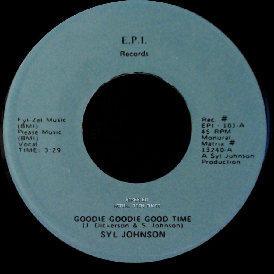 Syl Johnson - Love Baby / Goodie Goodie Good Time side B