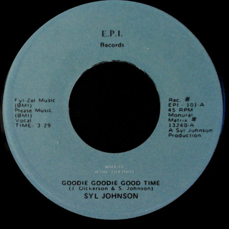 Syl Johnson - Love Baby / Goodie Goodie Good Time side B