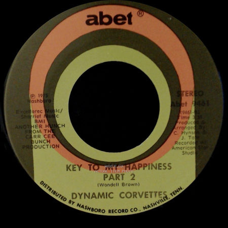 Dynamic Corvettes - Key To My Happiness Part 2 / Key To My Happiness side A