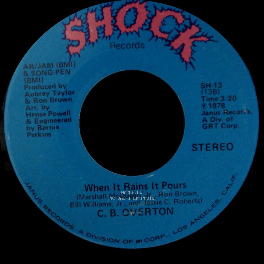 C. B. Overton - When It Rains It Pours / Superstar Lady side A