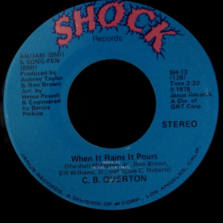 C. B. Overton - When It Rains It Pours / Superstar Lady side A